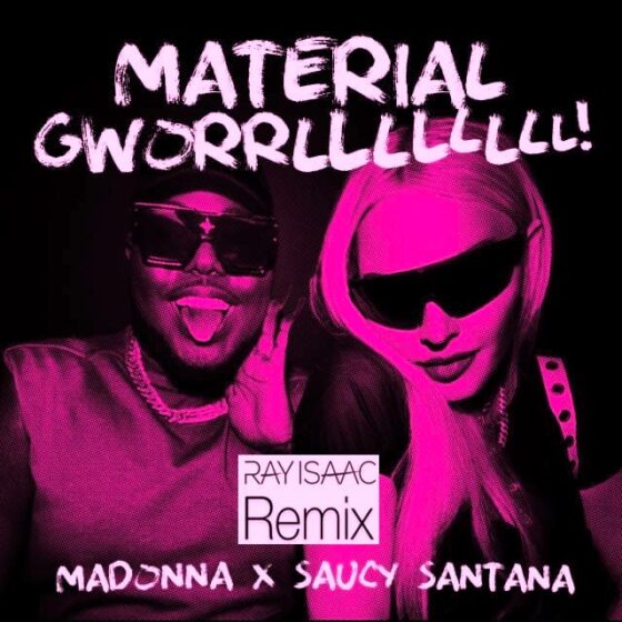 Stream Material Girl (RAY ISAAC Remix) - Madonna by rayisaacremixes